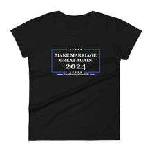 Load image into Gallery viewer, Make Marriage Great Again 2024 Women's short sleeve t-shirt