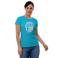 Load image into Gallery viewer, Because I said I do I will Women's short sleeve t-shirt