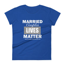 Load image into Gallery viewer, Married Couples LIVES Matter Women's short sleeve t-shirt